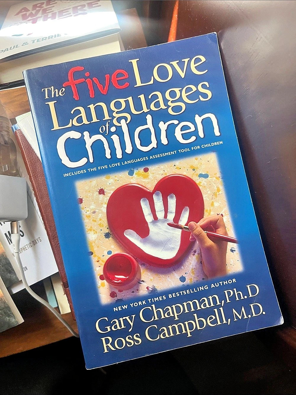 The 5 Love Languages of Children by Gary Chapman